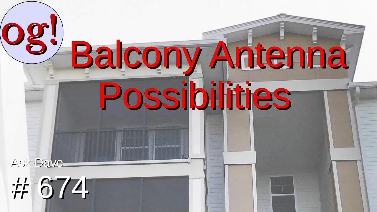 Balcony Antenna Possibilites