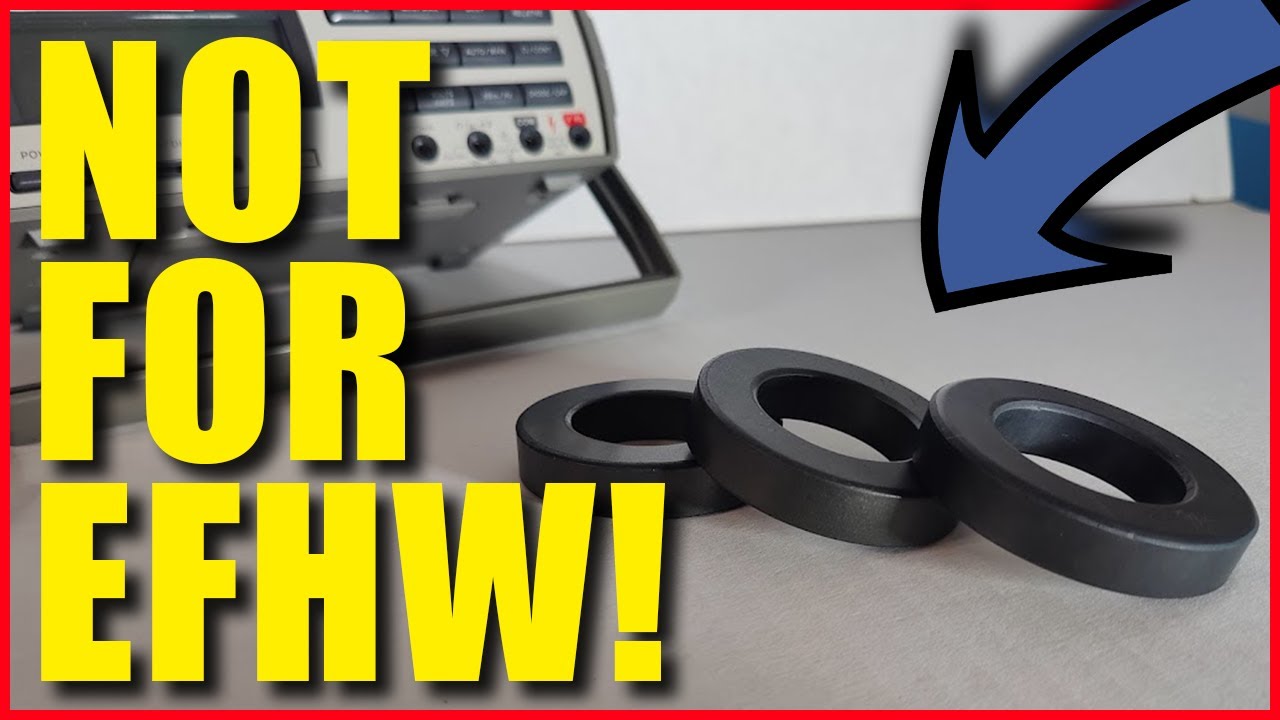 You are using the WRONG toroid for an EFHW Antenna, Maybe!