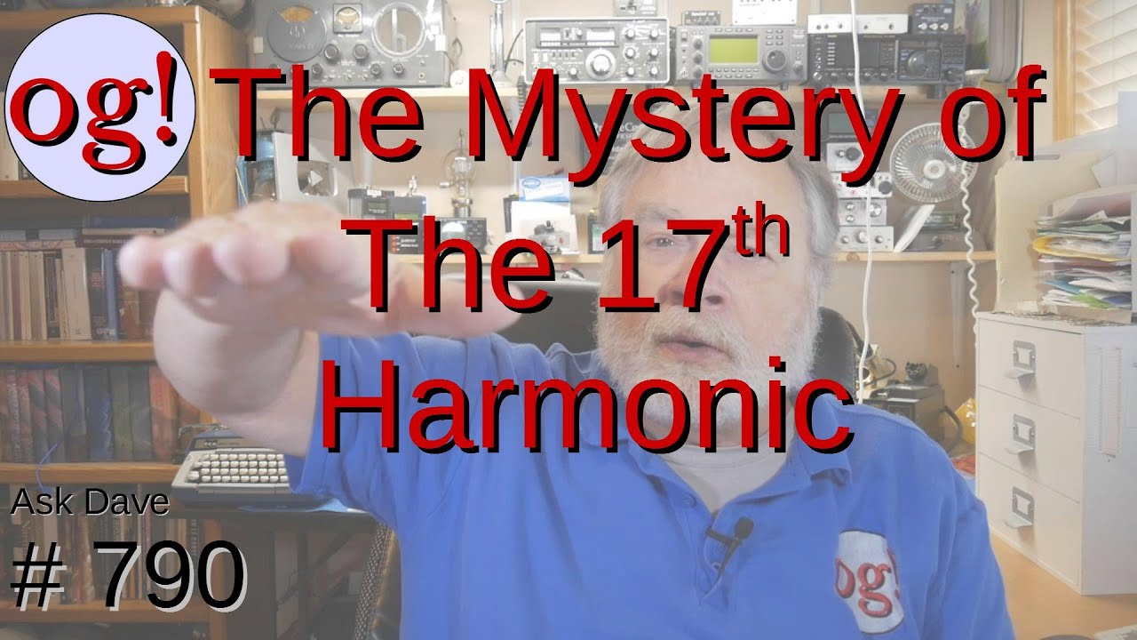 The Mystery of the 17th Harmonic The Mystery of the 17th Harmonic